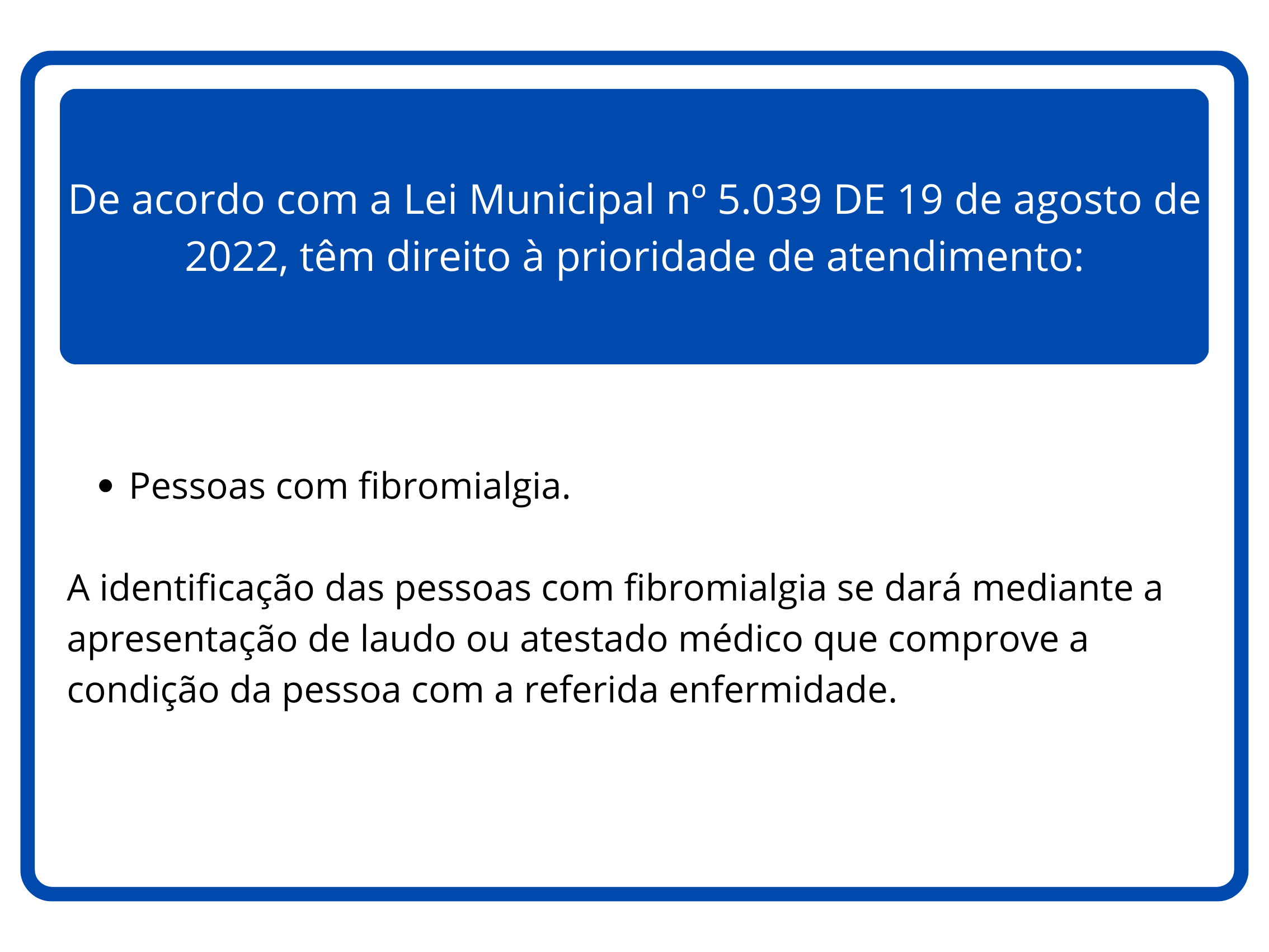 Placa de Atendimento Preferencial em Rio de Janiero /RJ - Sinalização oficial com símbolos e texto indicando prioridade no atendimento conforme legislação